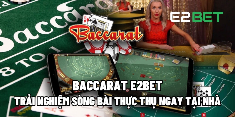 Baccarat E2BET