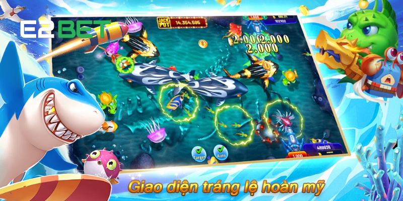 Các tựa game nổi bật tại sảnh Bắn Cá E2BET