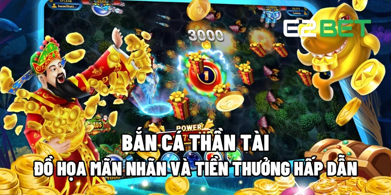 Bắn Cá Thần Tài